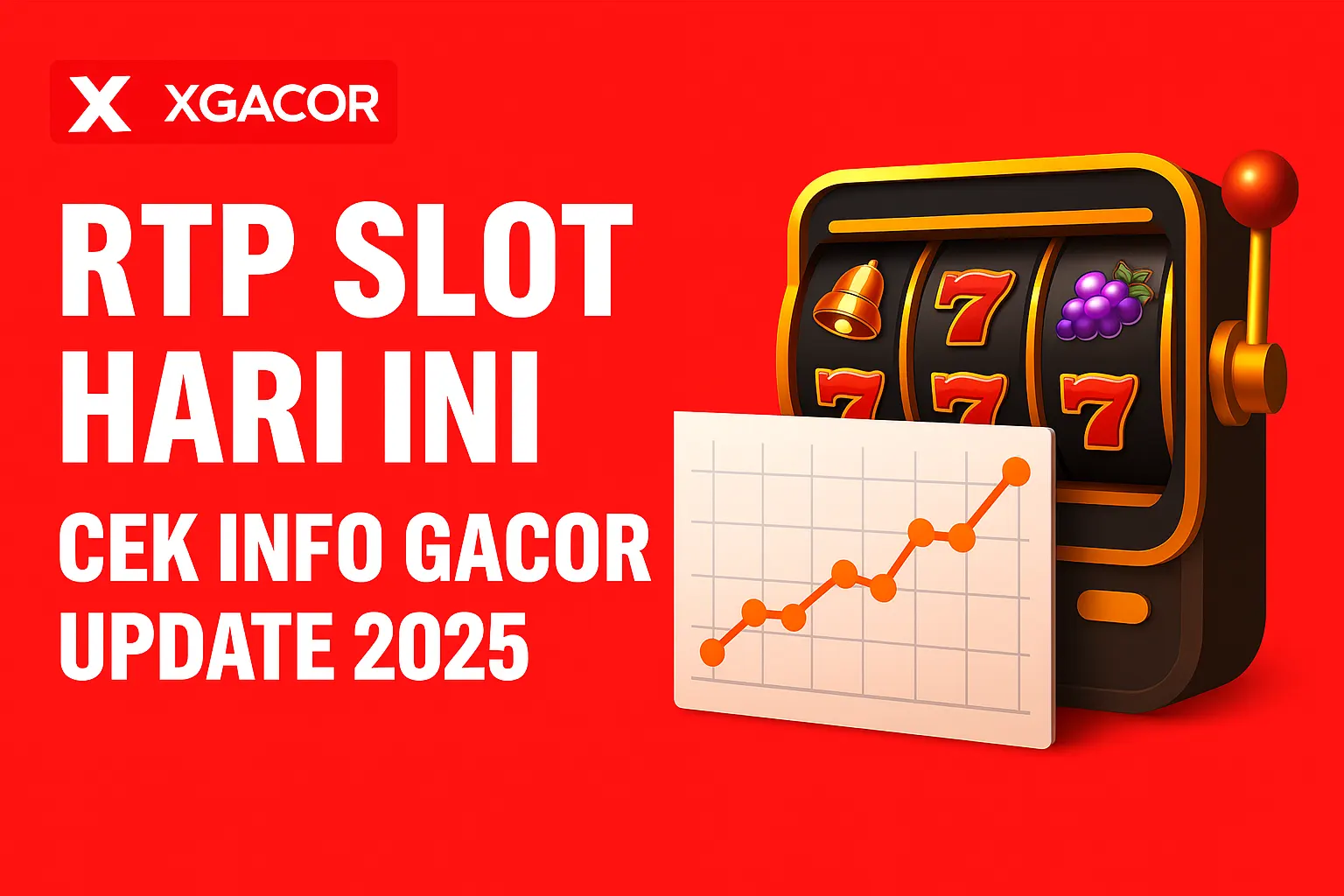 RTP Slot Live Hari Ini Semua Provider Populer – Banner Info Gacor xgacor.com